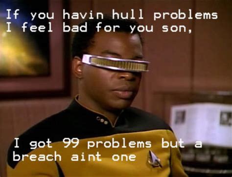 You Can View All Sorts Of Memes From Star Trek The Next