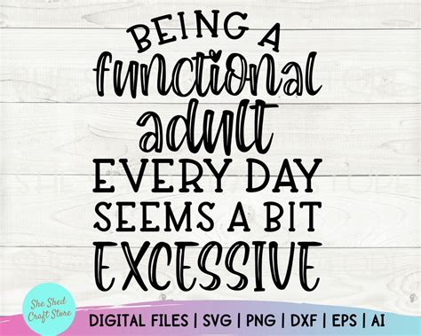 Being A Functional Adult Svg Sarcastic Svg Funny Mom Svg So Fontsy