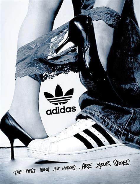 the first thing she notices are your shoes adidas shoes