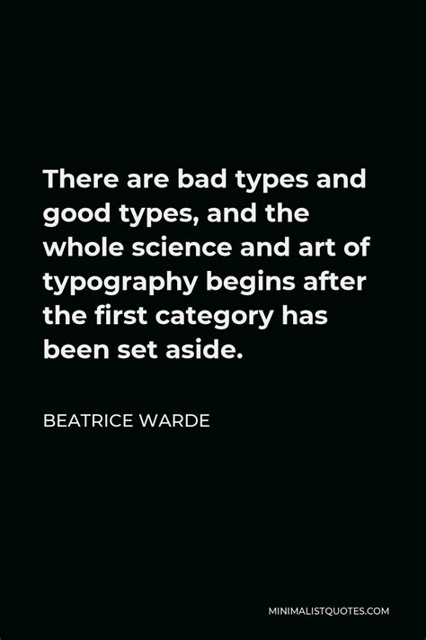 beatrice warde quote   bad types  good types