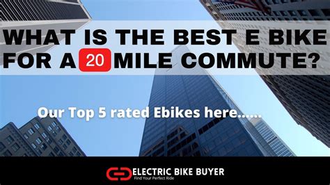bike    mile commute electric bike buyer