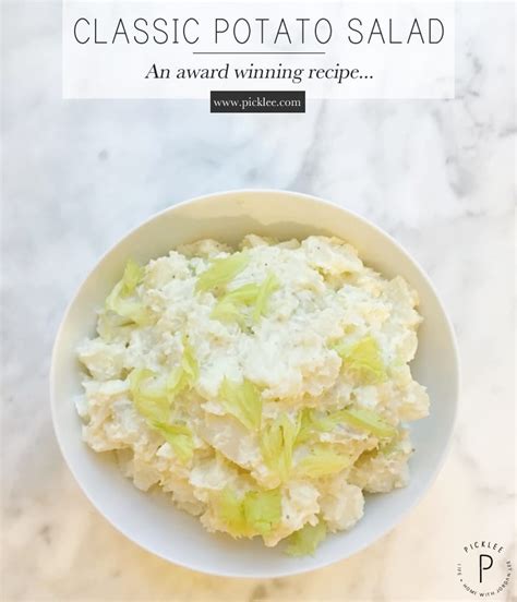 award winning classic potato salad simple recipe picklee