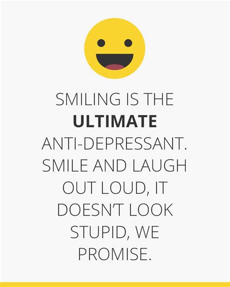 smiling   ultimate anti depressant smile  laugh  loud