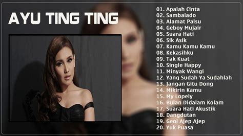 Full Album Ayu Ting Ting Kamu Kamu Kamu Album Terbaru 2020 Youtube