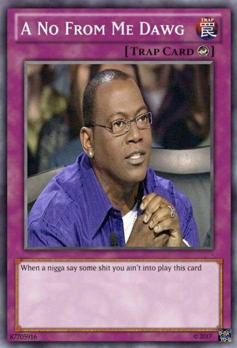 67 Best Funny Trap Cards Images On Pinterest Meme Kitty Cats And