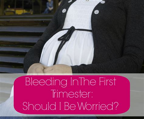 bleeding in the first trimester is this normal