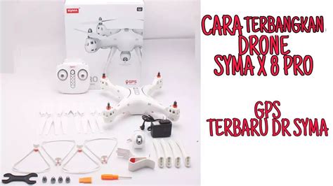 menerbangkanreview drone syma  pro drone gps terbaru  syma drone review