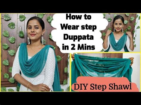 wear step dupattashawl    mins easy diy simple step