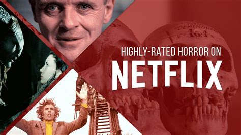 best horror movies on netflix according to imdb and rottentomatoes what