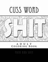 Coloring Shit Cuss Word Adult Fuck Book Wishlist Add sketch template