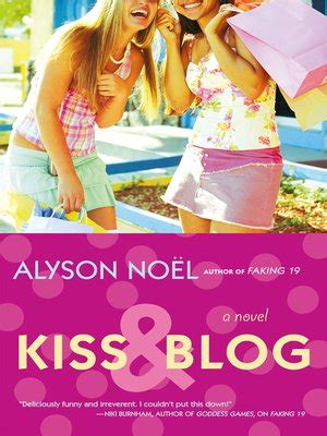 kiss blog  alyson noel overdrive ebooks audiobooks    libraries  schools