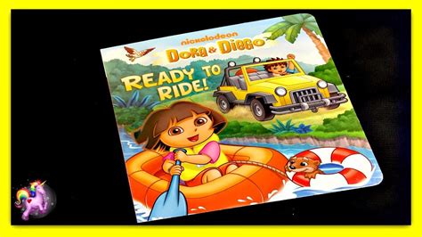 Dora The Explorer And Diego Ready To Ride Read Aloud