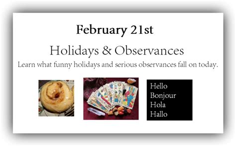 february 21st holidays and observances time for the holidays