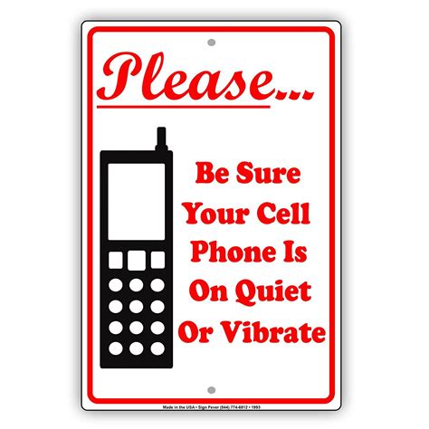 cell phone   quiet  vibrate silent alert caution warning notice