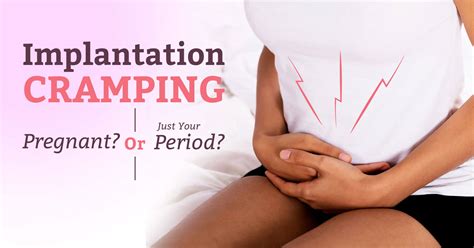 Implantation Cramping Pregnant Or Just Your Period