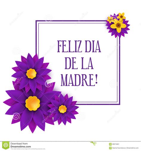 Feliz Dia De La Madre Happy Mother S Day In Spanish Stock