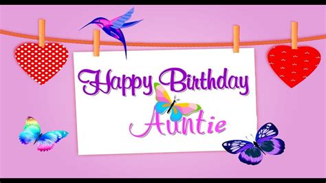 happy birthday auntie youtube