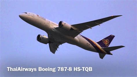 Thaiairways Boeing 787 8 Dreamliner Take Off Vtbs Bkk 13