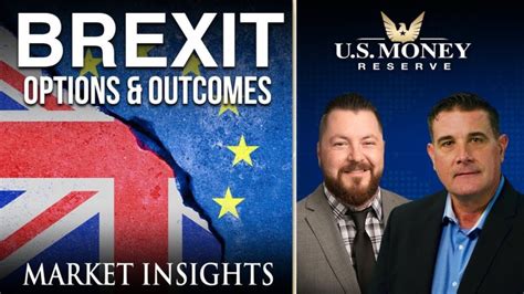 brexit options outcomes usmr market insights