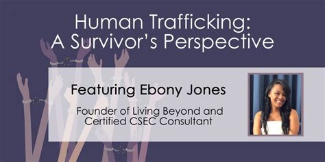 Human Trafficking A Survivor’s Perspective San Diego