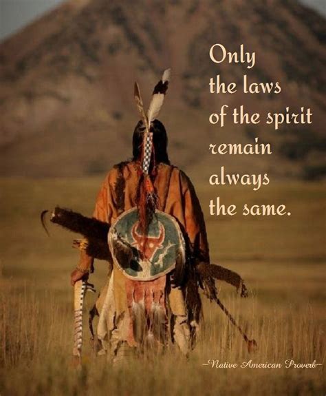 32 Native American Wisdom Quotes To Know Their Philosophy Of Life