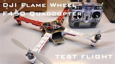 dji flame wheel  quadcopter test flight youtube