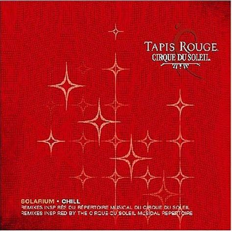 tapis rouge solarium cirque du soleil mp buy full tracklist