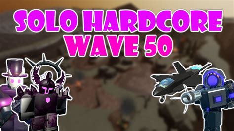Solo Hardcore Wave 50 Tower Defense Simulator Youtube