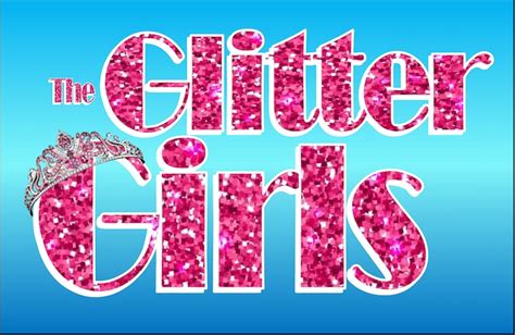 glitter girls ctx  theatre