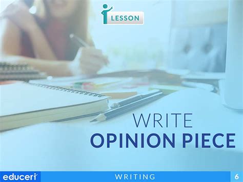 write  opinion piece lesson plans