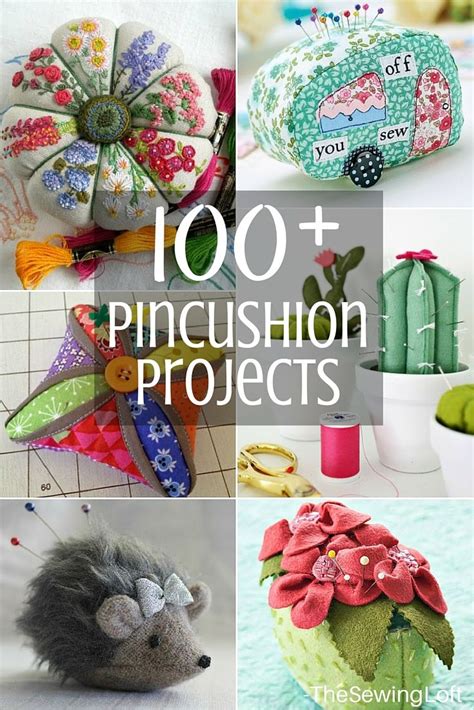 100 pincushion patterns pin cushions sewing projects sewing crafts