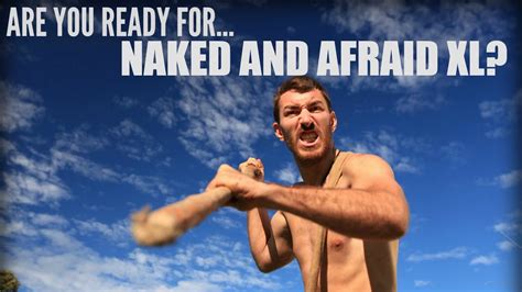 Naked And Afraid Xl
