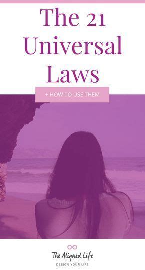 the 21 universal laws and how to use them universal law of attraction