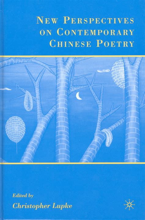 new perspectives on contemporary chinese poetry mclc resource center