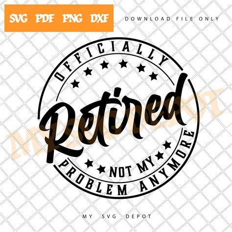officially retired   problem svg funny retirement  etsy