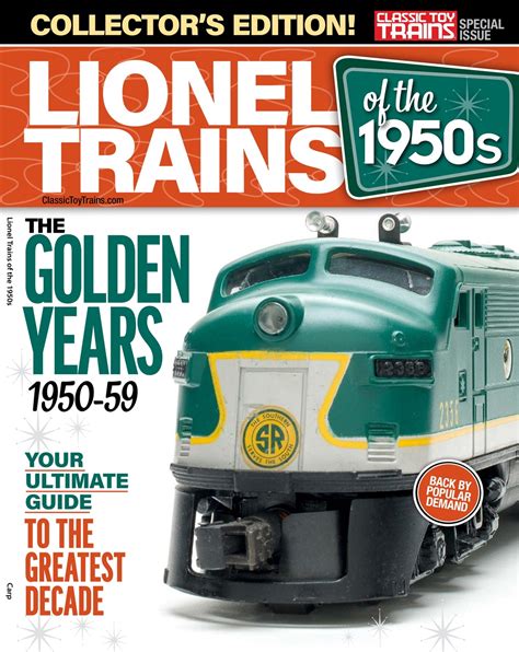 Classic Toy Trains Magazine Lionel Trains 1950s Special Issue