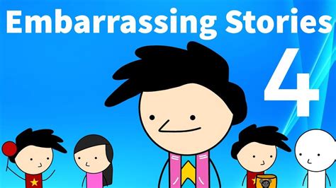 embarrassing stories episode 4 youtube