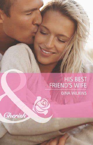 his best friend s wife mills and boon cherish kindle edition by