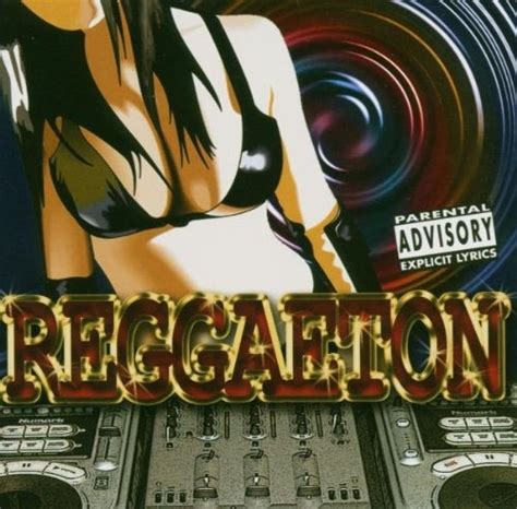 Reggaeton Various Artists Songs Reviews Credits
