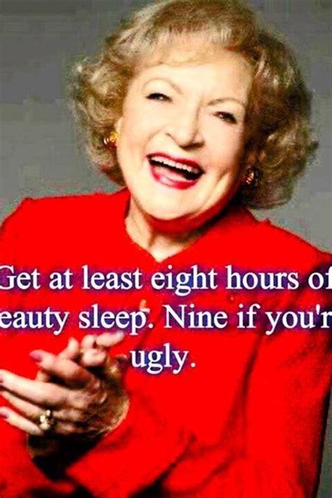 Betty S Awesome Betty White Laugh Funny Meme Pictures