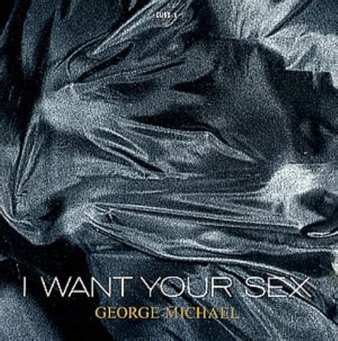 George Michael I Want Your Sex Uk 7 Vinyl Single 7 Inch Record 17827