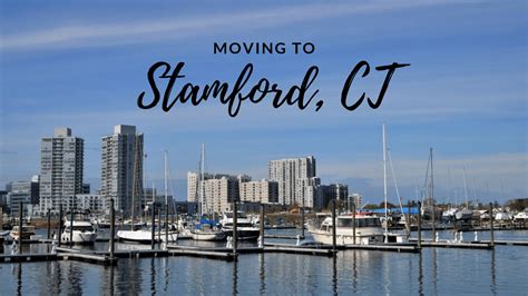 living  stamford ct  complete guide nyc great movers