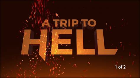 hell pictures  trip  hell full version youtube