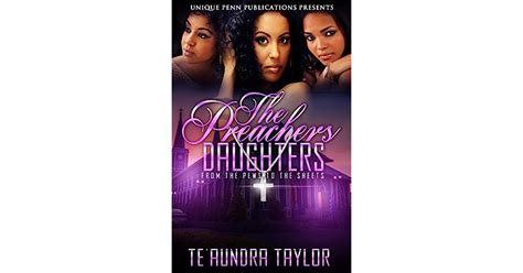 The Preachers Daughters From The Pews To The Sheets By Te Aundra Taylor