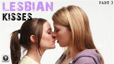 Best Lesbian Kissing Scenes In Movies Part 3 Best Lesbian