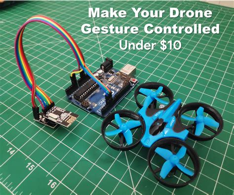 drone gesture controlled    steps instructables