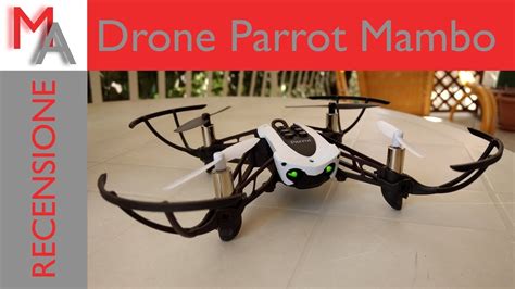 recensione parrot mambo il drone divertente ed economico youtube