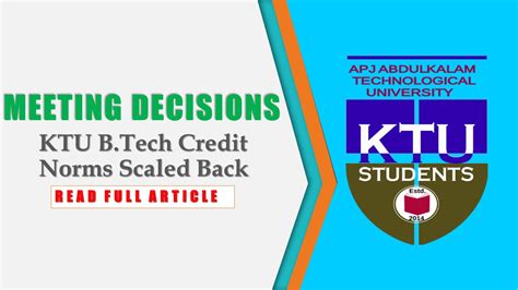 ktu btech credit norms scaled  meeting decisions ktu students