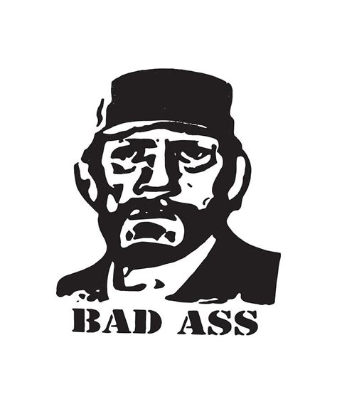 Bad Ass Tee As Seen On Danny Trejo Movie Badass Digital Art By Benjamin