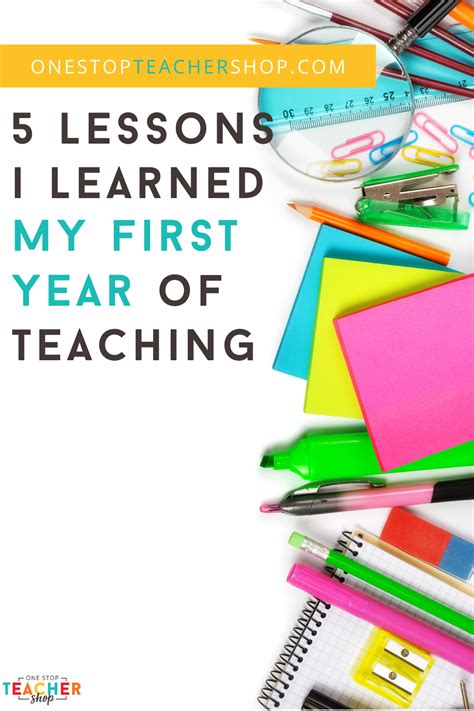 learned  ton  lessons    year  teaching      year teacher